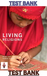 TEST BANK for Living Religions, 10th Edition by Mary Pat Fisher – Complete thumbnail