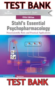 TEST BANK for Stahl's Essential Psychopharmacology-Neuroscientific Basis & Practical Applications 5th Edition by Stephen Stahl thumbnail
