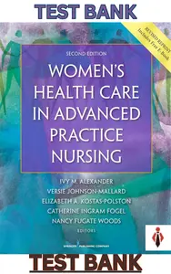 Test Bank - Womens Health Care in Advanced Practice Nursing 2E by Alexander, Mallard,Polston et al. thumbnail