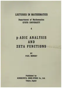 p-Adic Analysis and Zeta Functions By Paul Monsky thumbnail
