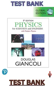 Test Bank for Physics for Scientists & Engineers with Modern Physics, 5GE by Douglas Giancoli - Complete thumbnail