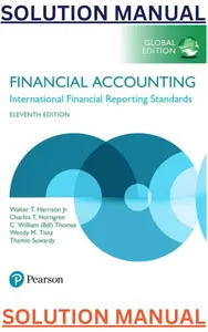 SOLUTIONS MANUAL for Financial Accounting,IFRS 11th Global Edition by Walter Harrison, Charles Horngren, William Thomas & Wendy Tietz thumbnail