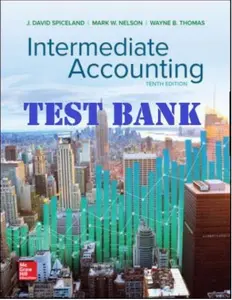 Solution Manual For Intermediate Accounting 10th Edition by Spiceland thumbnail