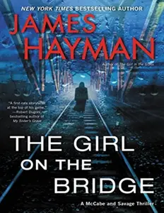 The Girl on the Bridge (James Hayman (z-lib.org) thumbnail