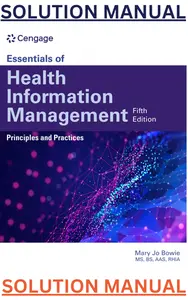 SOLUTIONS MANUAL for Essentials of Health Information Management: Principles and Practices 5th Edition by MaryJo Bowie thumbnail