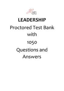 ATI - LEADERSHIP Proctored Test Bank With 1050 Questions and Answers thumbnail