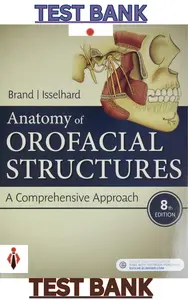 Test Bank for Anatomy of Orofacial Structures 8th Edition by Richard Brand & Donald Isselhard thumbnail