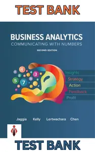 Test Bank - Business Analytics 2E by Sanjiv Jaggia, Alison Kelly, Kevin Lertwachara & Chen-Complete thumbnail