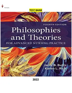 Philosophies and Theories for Advanced Nursing Practice 4th Edition by Janie Butts, Karen Rich - (Test Bank) thumbnail