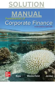 Solution Manual for ISE_s Corporate Finance_ Case Studies 13th Edition by Ross, Westerfield, Jaffe & Jordan - Complete thumbnail