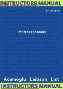 INSTRUCTORS MANUAL for Macroeconomics 2nd Edition by Daron Acemoglu, David Laibson & John List thumbnail