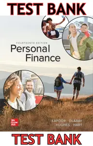 TEST BANK for Personal Finance 14th Edition by Jack Kapoor, Les Dlabay, Robert Hughes & Melissa Hart thumbnail