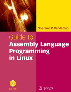 Dandamudi - Guide To Assembly Language Programming In Linux (Springer, 2005) thumbnail