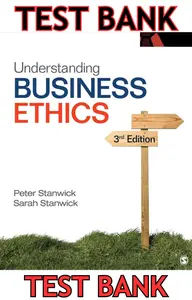 TEST BANK for Understanding Business Ethics 3rd Edition by Peter Stanwick & Sarah Stanwick thumbnail