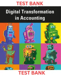 TEST BANK for Digital Transformation in Accounting 1st Edition by Richard Busulwa & Nina Evans thumbnail