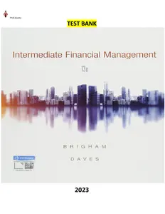 Test Bank for Intermediate Financial Management 13th Edition by Eugene Brigham & Phillip Daves thumbnail