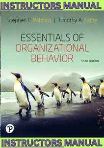 INSTRUCTORS MANUAL for Essentials of Organizational Behavior 15th edition by Stephen Robbins & Timothy Judge thumbnail
