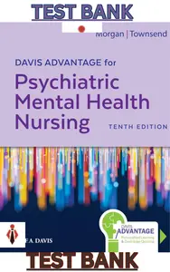 Test Bank - Davis Advantage for Essentials of Psychiatric Mental Health Nursing 10E by Karyn Morgan & Mary Townsend thumbnail