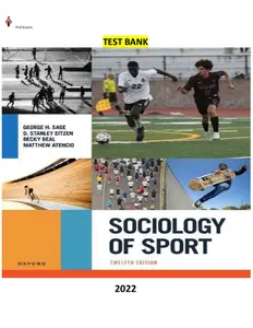 Done - COMPLETE - Elaborated Test Bank for Sociology of Sport Paperback 12Ed. by George H. Sage , D. Stanley Eitzen, Becky Beal , Matthew Atencio thumbnail