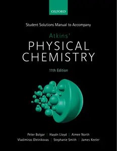 Student Solutions Manual to Accompany Atkins' Physical -- Peter Bolgar; Haydn Lloyd; Aimee North; Vladimiras -- 11th edition thumbnail