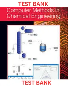 TEST BANK for Computer Methods in Chemical Engineering 2nd Edition by Nayef Ghasem thumbnail