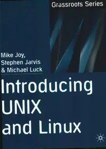 Joy - Introducing UNIX and Linux (Palgrave, 2002) thumbnail