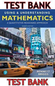 TEST BANK for Using & Understanding Mathematics: A Quantitative Reasoning Approach, 7th Edition by Jeffrey Bennett & William Briggs thumbnail