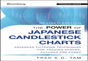 The power of Japanese candlestick charts _ advanced filtering techniques for trading stocks, futures and Forex thumbnail