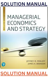 SOLUTIONS MANUAL for Managerial Economics and Strategy 3rd Edition by Jeffrey Perloff & James Brander thumbnail