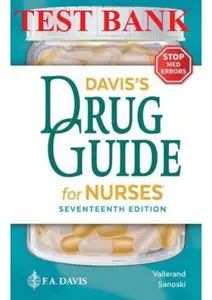 FULL - Elaborated Test bank for Davis_s Drug Guide for Nurses 18Ed.by April Hazard Vallerand & Cynthia A. Sanoski thumbnail