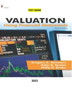 Test Bank for  Valuation Using Financial Statements 2nd Edition by Gregory Sommers - Complete thumbnail