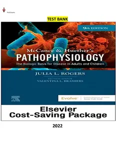 COMPLETE - Elaborated Test Bank for McCance & Huethers Understanding Pathophysiology The Biologic Basis for Disease in Adults and Children 9Ed.by Julia Rogers thumbnail