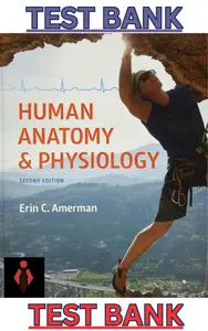 Test Bank for Exploring Anatomy & Physiology in the Laboratory 2nd Edition by Erin Amerman thumbnail