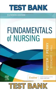 Test Bank for Fundamentals of Nursing 11th Edition by Potter, Perry, Stockert & Amy Hall - Complete (2) thumbnail