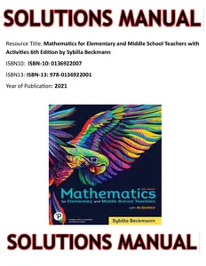 SOLUTIONS MANUAL for Mathematics for Elementary and Middle School Teachers with Activities 6th Edition by Sybilla Beckmann thumbnail