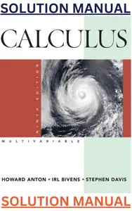 SOLUTIONS MANUAL for Calculus: Multivariable 9th Edition by Howard Anton, IRL Bivens & Stephen Davis thumbnail