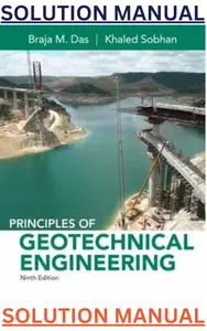 SOLUTIONS MANUAL for Principles of Geotechnical Engineering 9th Edition by Braja Das & Khaled Sobhan thumbnail