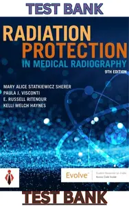 Test Bank for Radiation Protection in Medical Radiography 9E by Sherer_Visconti_Ritenour & Haynes thumbnail