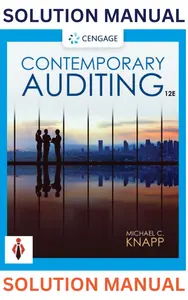 Solution Manual - Contemporary Auditing 12th Edition by Michael C. Knapp - Complete & Updated thumbnail