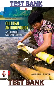 Test bank for Cultural Anthropology 19th Edition by Conrad Kottak ALL Chapters 1-15 Included. thumbnail