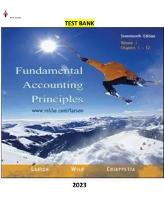 Test bank for Fundamental Accounting Principles Vol. 1 17th Edition by Kermit D. Larson,Barbara Chiappetta & John Wild thumbnail