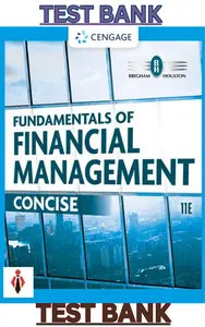 TEST BANK for Fundamentals of Financial Management, Concise Edition, 11th Edition by Eugene Brigham & Joel Houston thumbnail