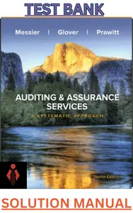 Test Bank  & Solutions Manual for Auditing & Assurance Services 12E by Messier,Glover & Prawitt thumbnail