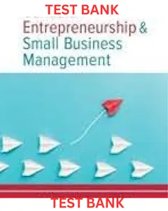TEST BANK for Canadian Entrepreneurship and Small Business Management 12th Edition by Wesley Balderson, Peter Mombourquette & Penny Farley thumbnail
