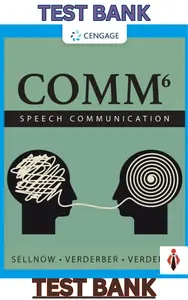 TestBank for COMM 6th Edition by Deanna Sellnow, Kathleen Verderber & Rudolph Verderber - Complete thumbnail