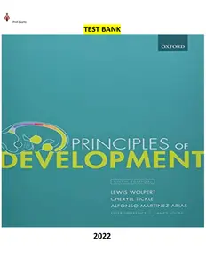 Principles of Development 6th Edition by Lewis Wolpert, Cheryll Tickle, Alfonso Martinez Arias - Latest, Complete and Elaborated(Test Bank) thumbnail