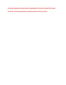 PHYSICAL EXAMINATION AND HEALTH ASSESSMENT 8TH EDITION JARVIS TEST BANK (2) thumbnail