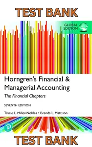 Test Bank - Horngren_s Financial & Managerial Accounting, 7E by Nobles_Mattison_Matsumura-Updated thumbnail