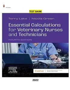 Done - COMPLETE - Elaborated Test bank for Essential Calculations for Veterinary Nurses and Technicians 4ED.by Terry Lake , Nicola Green thumbnail