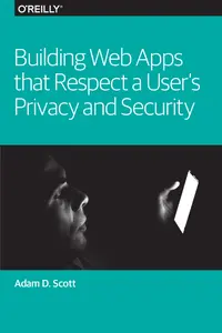 Building Web Apps that Respect a User’s Privacy and Security thumbnail